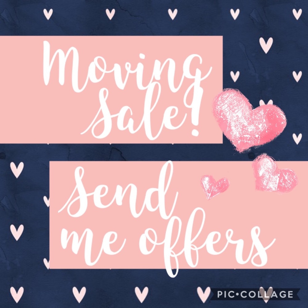 Moving Sale! Please send me offers 😘